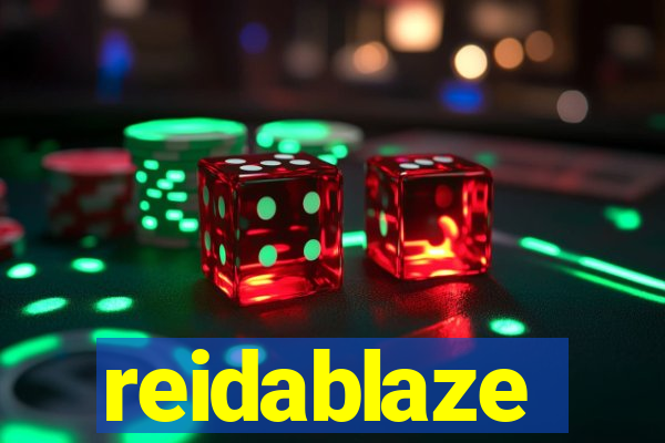 reidablaze