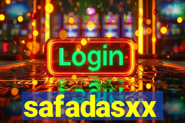 safadasxx