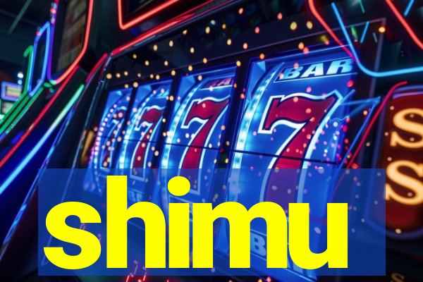 shimu