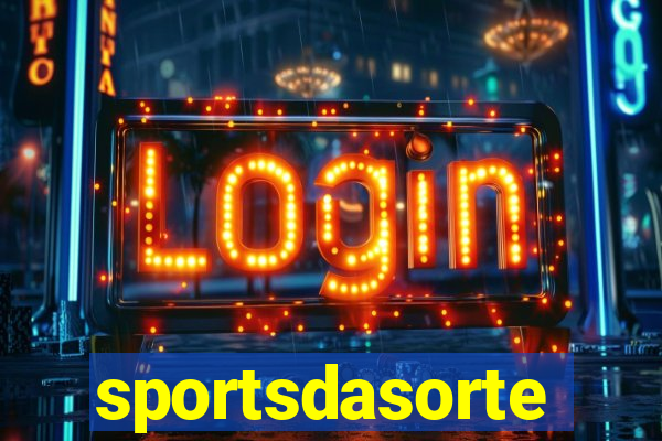 sportsdasorte