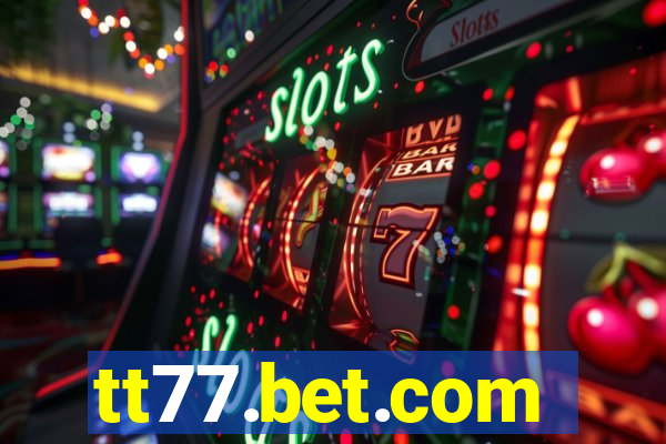 tt77.bet.com