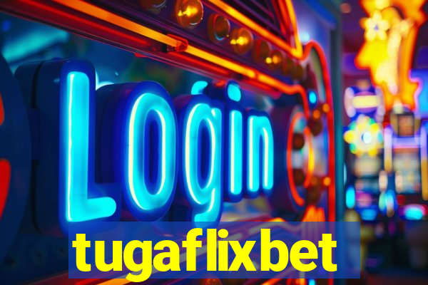 tugaflixbet