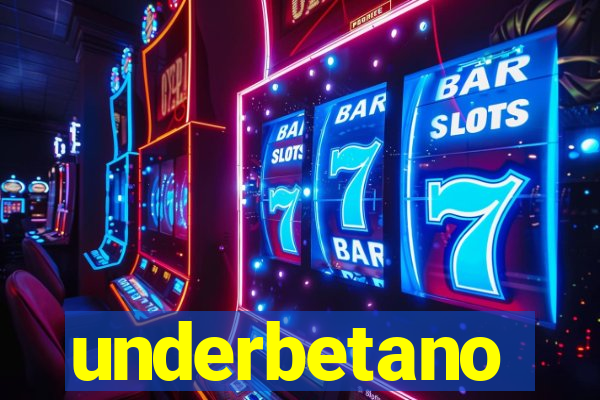 underbetano