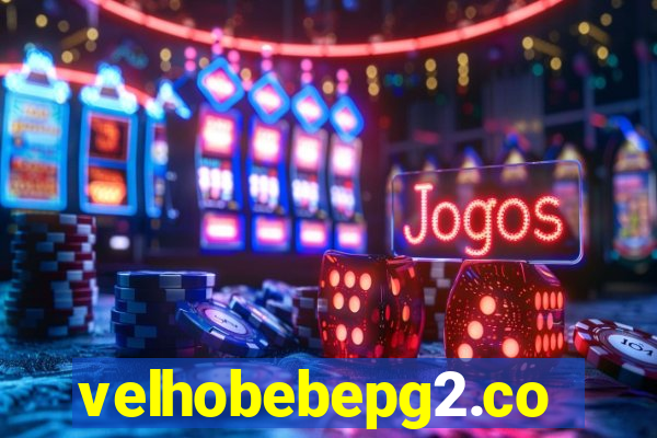 velhobebepg2.com