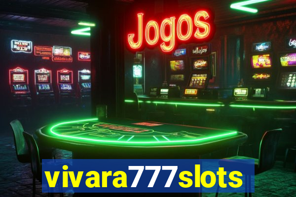 vivara777slots