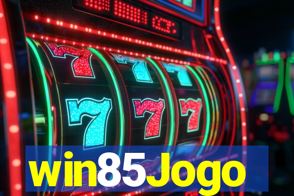 win85Jogo