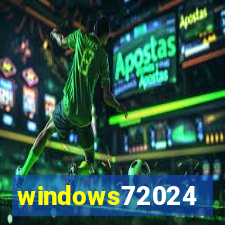 windows72024