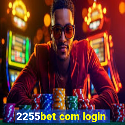 2255bet com login