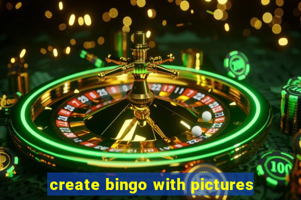 create bingo with pictures