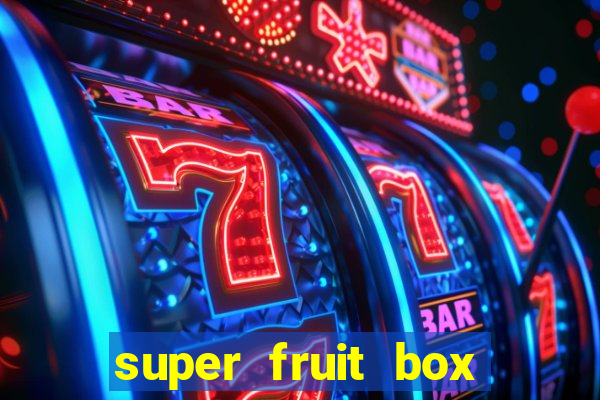 super fruit box blox fruits codes