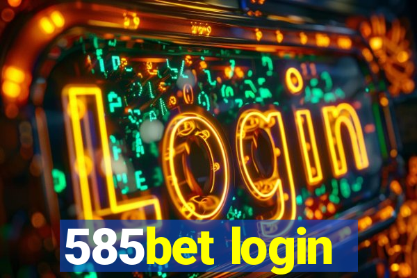 585bet login