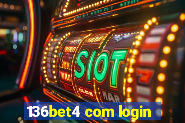 136bet4 com login