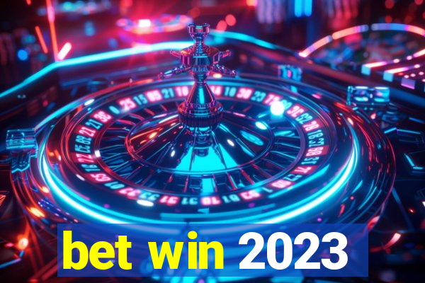 bet win 2023