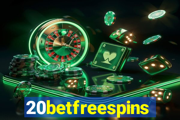 20betfreespins