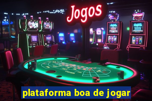 plataforma boa de jogar