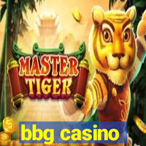 bbg casino