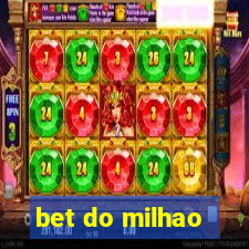 bet do milhao