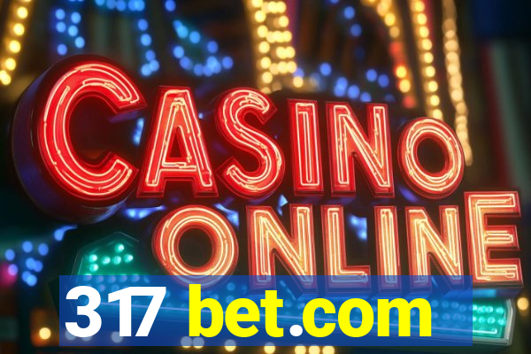 317 bet.com