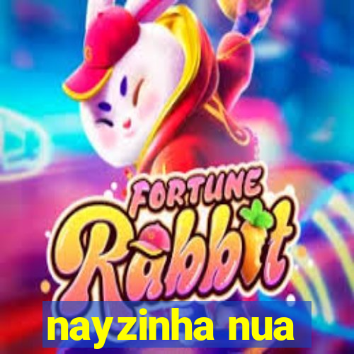 nayzinha nua