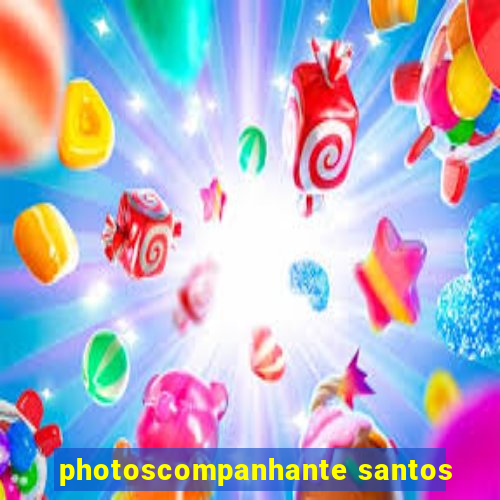 photoscompanhante santos