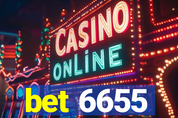 bet 6655