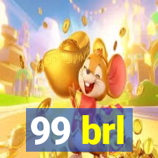 99 brl