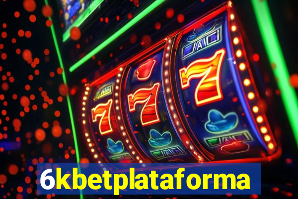 6kbetplataforma