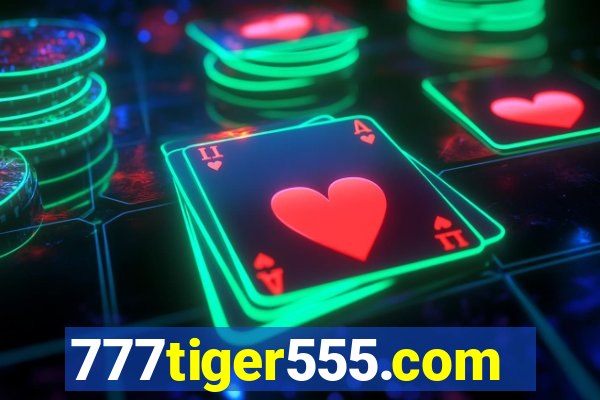 777tiger555.com