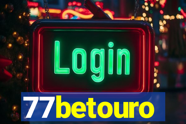 77betouro