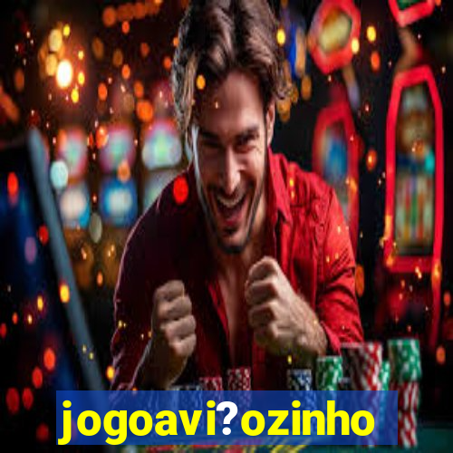 jogoavi?ozinho