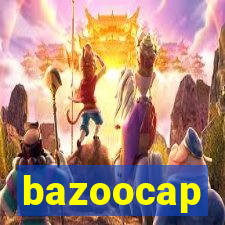 bazoocap