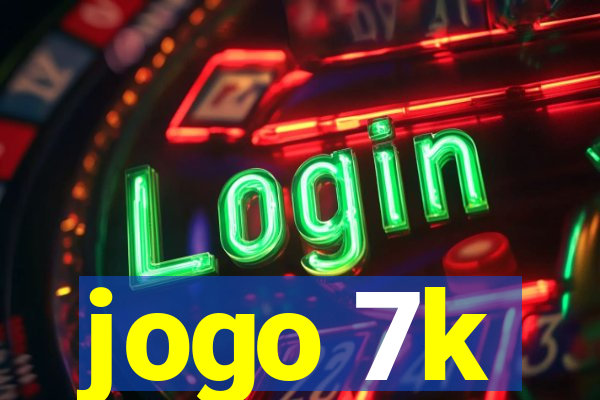 jogo 7k