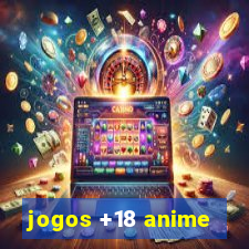 jogos +18 anime