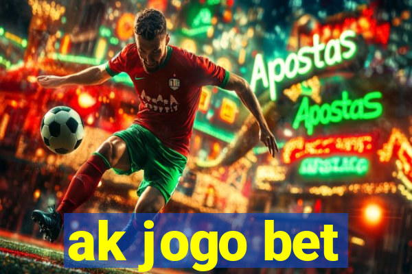 ak jogo bet