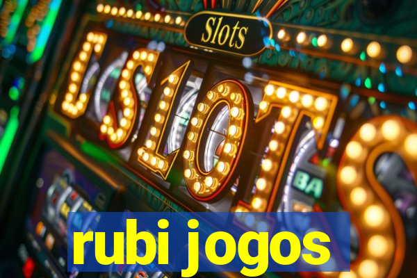 rubi jogos