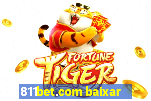 811bet.com baixar