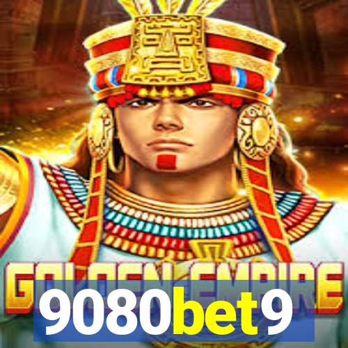 9080bet9