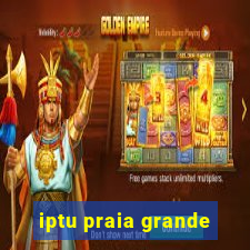 iptu praia grande