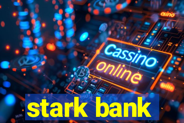 stark bank