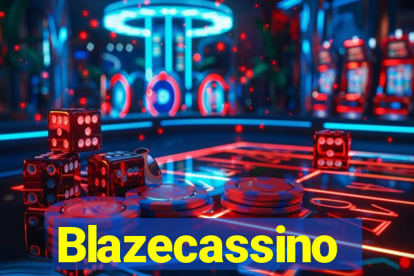 Blazecassino