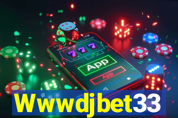 Wwwdjbet33