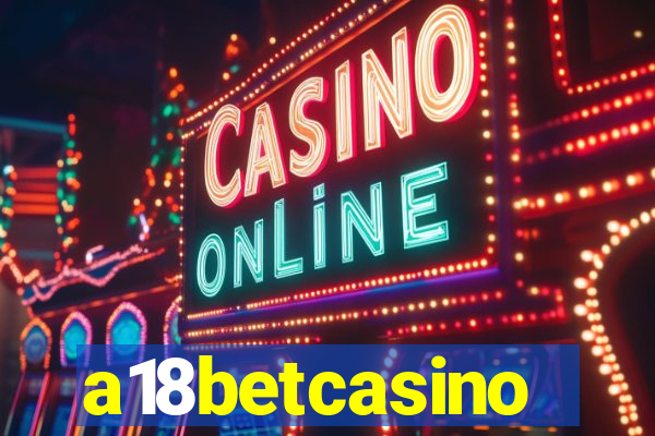 a18betcasino