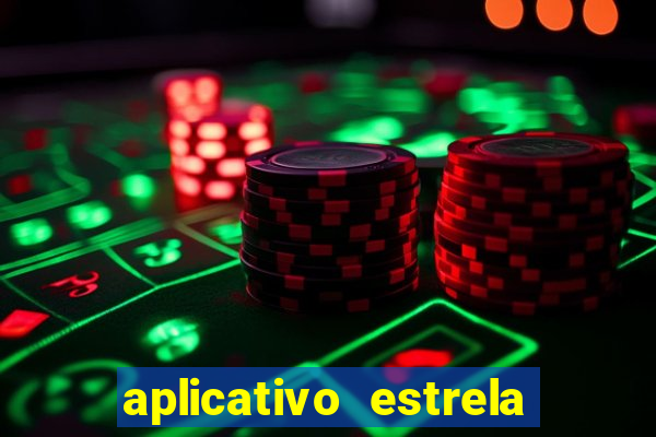 aplicativo estrela bet apk