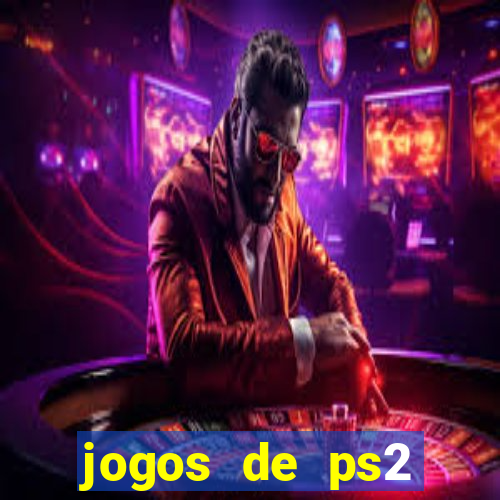 jogos de ps2 traduzidos pt br