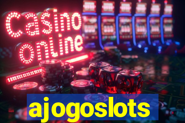 ajogoslots