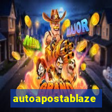 autoapostablaze