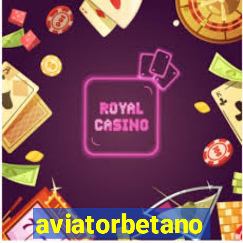 aviatorbetano