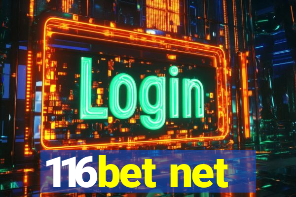 116bet net