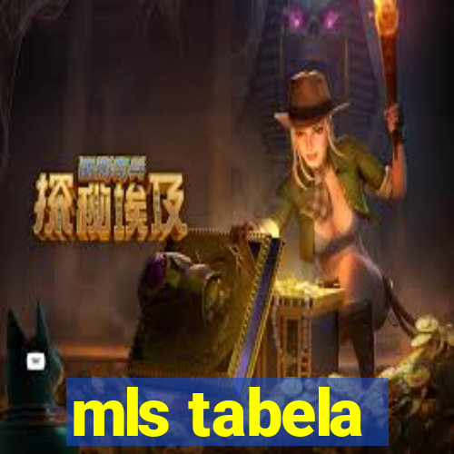 mls tabela