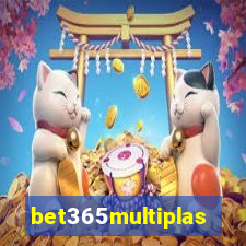 bet365multiplas